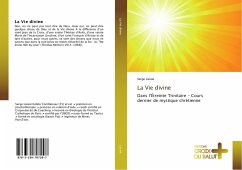La Vie divine - Lanoë, Serge
