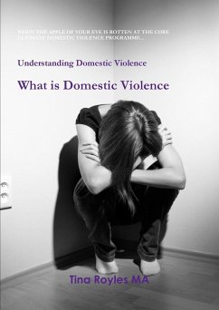 Understanding Domestic Violence - Royles, Tina