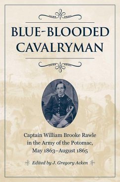 Blue-Blooded Cavalryman - J. Gregory Acken