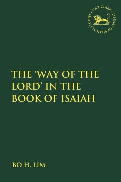 The 'Way of the LORD' in the Book of Isaiah - Lim, Assistant Professor Bo H.