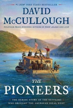 The Pioneers - Mccullough, David