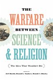 Warfare between Science and Religion (eBook, ePUB)