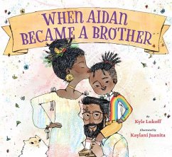 When Aidan Became a Brother - Lukoff, Kyle