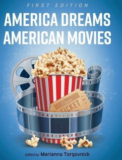 America Dreams American Movies - Torgovnick, Marianna