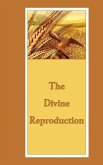 The Divine Reproduction
