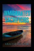 Inmigrantes Sacrificios: Hasta Donde Llegar.! El Cielo Es El Limite.!