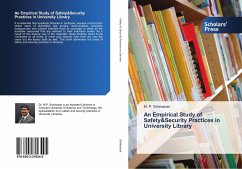 An Empirical Study of Safety&Security Practices in University Library - Srinivasan, M. P.