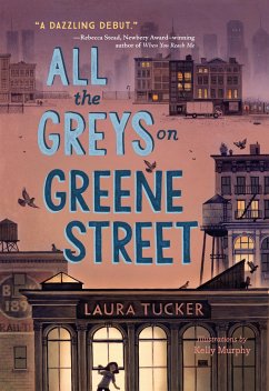 All the Greys on Greene Street - Tucker, Laura