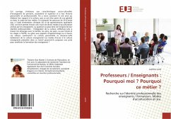 Cover Professeurs / Enseignants : Pourquoi moi ? Pourquoi ce métier ?