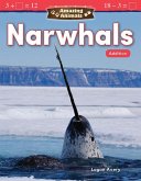 Amazing Animals: Narwhals