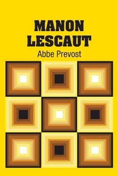 Manon Lescaut - Prévost, Abbé