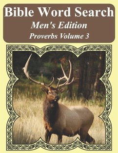 Bible Word Search Men's Edition: Proverbs Volume 3 Extra Large Print - Pope, T. W.