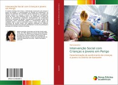 Intervenção Social com Crianças e Jovens em Perigo - Joaninho, Marta