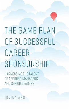 The Game Plan of Successful Career Sponsorship - Ang, Jovina