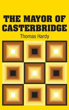 The Mayor of Casterbridge - Hardy, Thomas