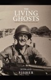 The Living Ghosts: Del Mar to Vietnam, 50th Anniversary