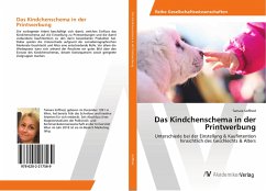 Cover Das Kindchenschema in der Printwerbung