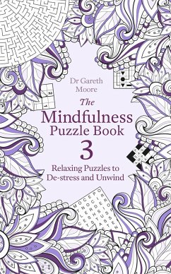 The Mindfulness Puzzle Book 3 - Moore, Dr Gareth