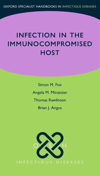Osh Infection in the Immunocompromised Host Osh Infection in the Immunocompromised Host