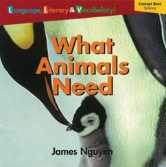 Windows on Literacy Language, Literacy & Vocabulary Emergent (Science): What Animals Need - National Geographic Learning