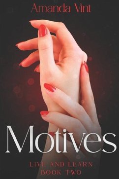 Motives: Live and Learn, Book Two - Vint, Amanda