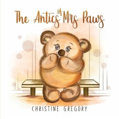 The Antics of Mrs Paws - Gregory, Christine