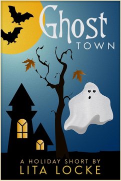 Cover Ghost Town (A Holiday Short, #3) (eBook, ePUB)