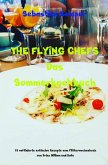 THE FLYING CHEFS Das Sommerkochbuch (eBook, ePUB)