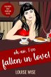 Oh No, I've Fallen in Love! (eBook,... - Bild 1