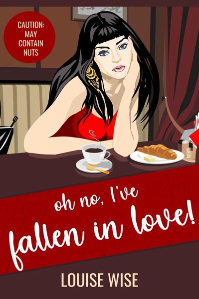Oh No, I've Fallen in Love! (eBook, ePUB) Oh No, I've Fallen in Love! (eBook, ePUB)