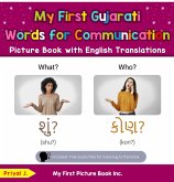 My First Gujarati Words for Communication Picture Book with English Translations (Teach & Learn Basic Gujarati words for Children, #18) (eBook, ePUB)