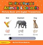 My First Punjabi Animals & Insects Picture Book with English Translations (Teach & Learn Basic Punjabi words for Children, #2) (eBook, ePUB)