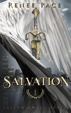 Salvation (Fallen Angel, #1) (eBook, ePUB) - Pace, Renee