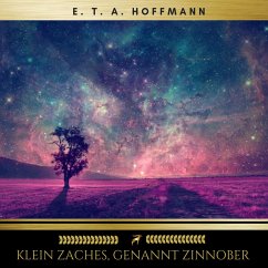 Klein Zaches, genannt Zinnober (MP3-Download) - Hoffmann, E. T. A.