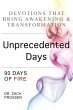 Unprecedented Days: 90 Days of Fire... - Bild 1