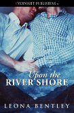Upon the River Shore (eBook, ePUB)