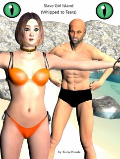 Slave Girl Island (Whipped to Tears) (eBook, ePUB) Cover Slave Girl Island (Whipped to Tears) (eBook, ePUB)