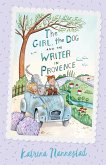The Girl, the Dog and the Writer in Provence (The Girl, the Dog and the Writer, Book 2) (eBook, ePUB) The Girl, the Dog and the Writer in Provence (The Girl, the Dog and the Writer, Book 2) (eBook, ePUB)