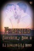 Frenzied (Fawnskin, #2) (eBook, ePUB)