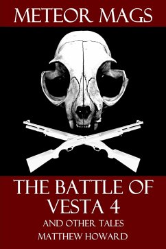 Cover Meteor Mags: The Battle of Vesta 4 and Other Tales (eBook, ePUB)