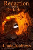 Redaction: Dark Hope Part III (Redaction Series, #3) (eBook, ePUB)