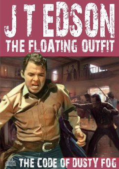 Cover The Floating Outfit 29: The Code of Dusty Fog (eBook, ePUB)