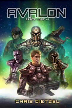Avalon (Space Lore VI) (eBook, ePUB) - Dietzel, Chris