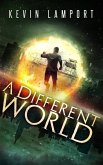 A Different World (eBook, ePUB) A Different World (eBook, ePUB)