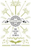 Ten Silver Coins: The Battle For Acchora (eBook, ePUB) Ten Silver Coins: The Battle For Acchora (eBook, ePUB)