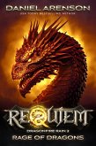 Rage of Dragons (Requiem: Dragonfire Rain, #2) (eBook, ePUB)