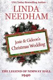 The Legend of Nimway Hall: 1940 - Josie & Gideon's Christmas Wedding (eBook, ePUB)