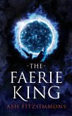The Faerie King (eBook, ePUB)