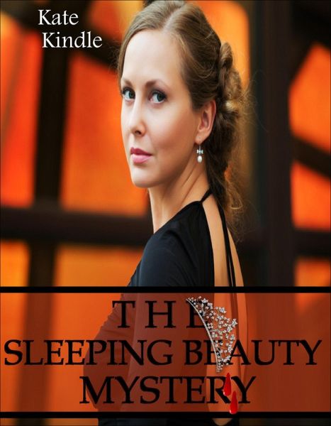 The Sleeping Beauty Mystery (eBook, ePUB) The Sleeping Beauty Mystery (eBook, ePUB)