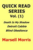 Quick Read Series Box Set Vol. (1) (eBook, ePUB) Quick Read Series Box Set Vol. (1) (eBook, ePUB)
